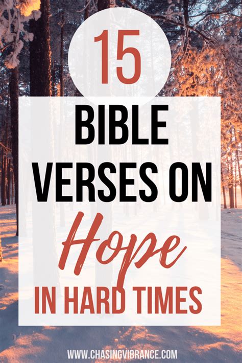 15 Bible Verses About Hope In Hard Times Chasing Vibrance