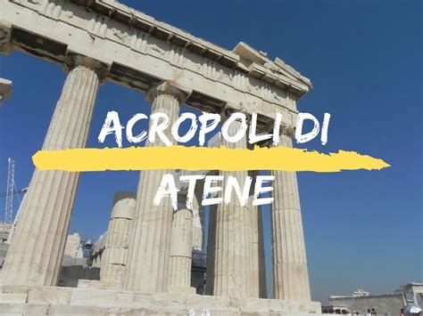 Acropoli Di Atene Orari Prezzi E Info Utili Volopiuhotel Blog My XXX