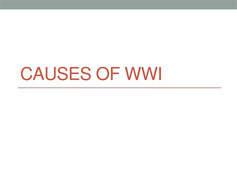 Ppt Causes Of Wwi Powerpoint Presentation Free Download Id2198580