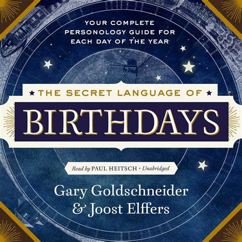 The Secret Language Of Birthdays Personology Profiles For Each Day Of