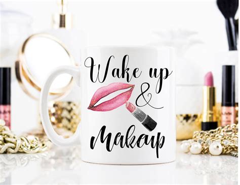 This service is for makeup artists who want to focus on doing. Wake Up and Makeup Mug, Makeup Mug, Wake up and makeup ...