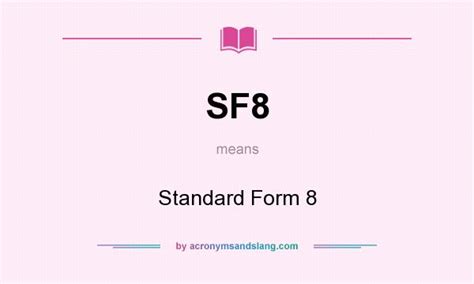 What Does Sf8 Mean Definition Of Sf8 Sf8 Stands For Standard Form