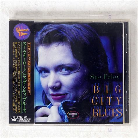 ヤフオク Sue Foleybig City Bluesantones Records Pcd