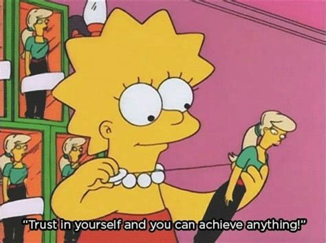 The Simpsons Simpsons Quotes The Simpsons Lisa Simpson