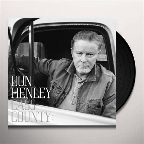 Don Henley Cass County Vinyl Record