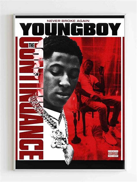 Youngboy Never Broke Again The Continuance Poster - Poster Art Design
