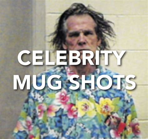 Celebrity Mug Shots