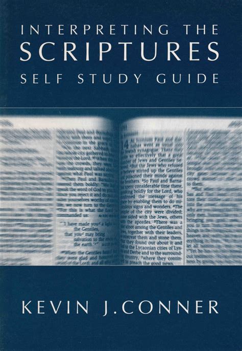 Interpreting The Scriptures Self Study Guide Kevin Conner