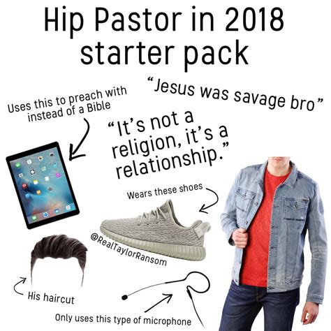 Hip Pastor In 2018 Starter Pack Starterpacks