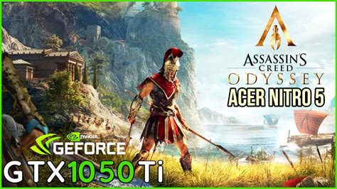 Assassins Creed Odyssey GTX 1050 Ti Acer Nitro 5 Benchmark FPS Test