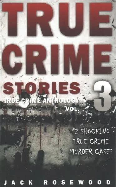 true crime stories 12 shocking true crime murder cases paperback by rosewo 19 28 picclick