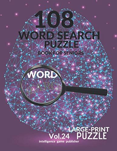 108 Word Search Puzzle Book For Seniors Vol24 108 Large Print Puzzles