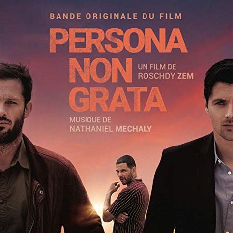 A person who is not wanted or welcome in a particular country, because they are unacceptable to…. 'Persona non grata' Soundtrack Released | Film Music Reporter