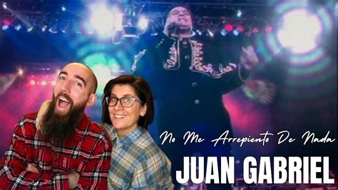 Juan Gabriel No Me Arrepiento De Nada REACTION With My Wife YouTube