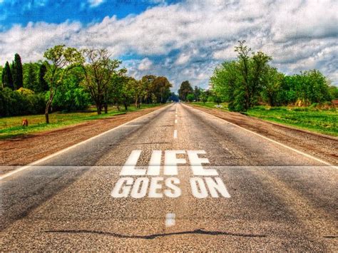 Life Goes On Dilshad Ali