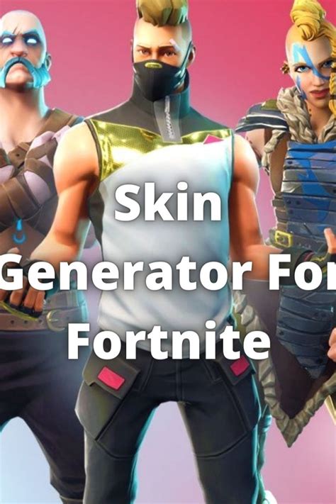 Fortnite Skin Generator All Skins In 2021 Fortnite Skin Generator
