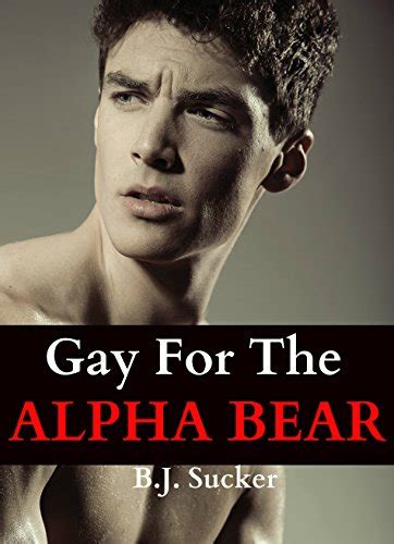 gay for the alpha bear a hot paranormal gay m m werebear erotic romance bundle kindle