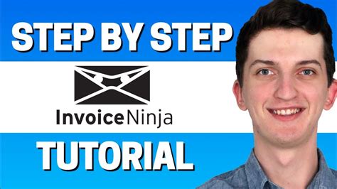 How To Use Invoice Ninja Beginners Guide Accounting Software Tutorial