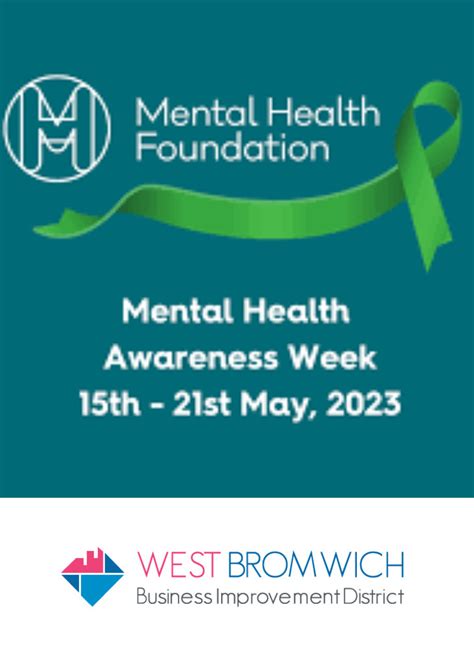 Mental Health Awareness Week West Bromwich Business Improvement District