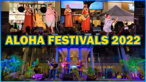 Aloha Festivals 2022 68th Annual Waikiki Hoolaulea Kalakaua Ave