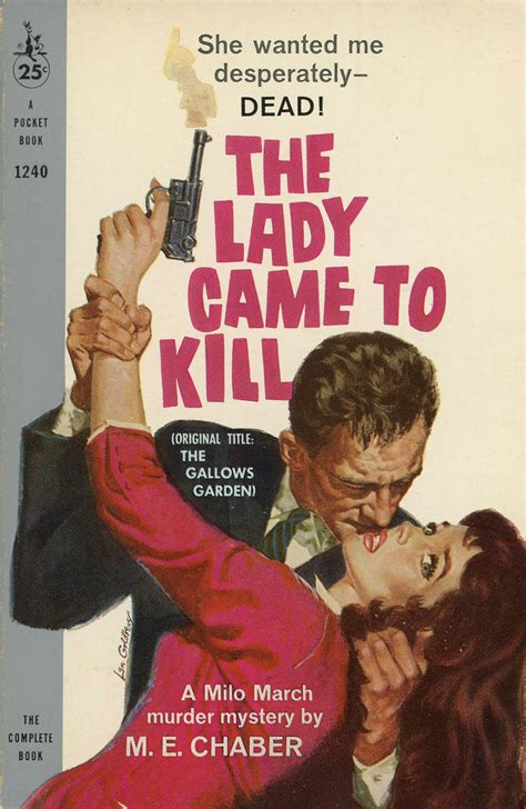 The Lady Came To Kill Original Title The Gallows Garden Pulp Covers