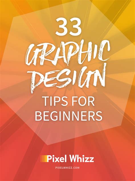 33 Graphic Design Tips For Beginner Designers Graphic Design Tips