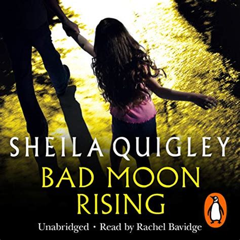 Bad Moon Rising Audio Download Sheila Quigley Rachel Bavidge