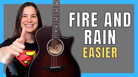 Fun And Easier Way To Play Fire And Rain On Guitar Youtube