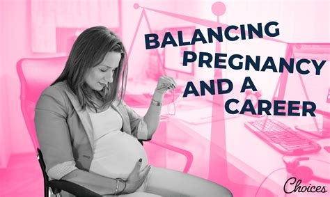Four Tips For Balancing An Unplanned Pregnancy And A Career Choices