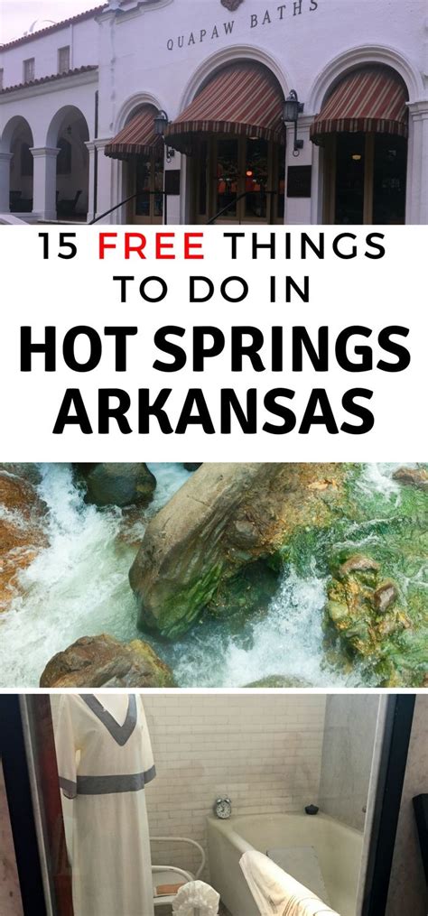 15 Free Things To Do In Hot Springs Ar Arkansas Travel Hot Springs