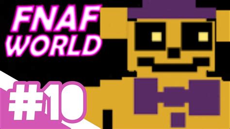 Fnaf World Walkthrough Part 10 Clock Ending Youtube