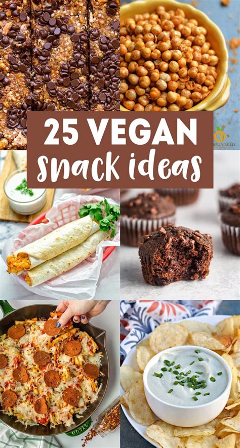 25 Vegan Snack Ideas