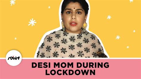 Desi Moms During Lockdown Ft Rj Sukriti Every Indian Mom Ever Idiva Youtube