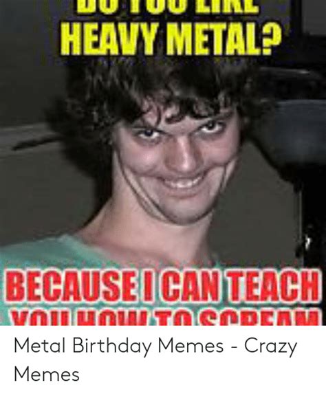 Funny Heavy Metal Birthday Memes