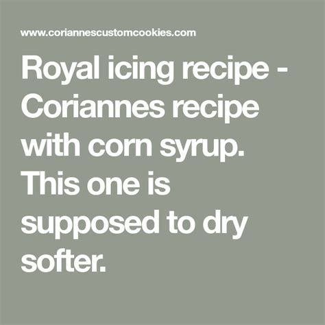 Its consistency can be adjusted quite easily and color modified with food coloring. Royal icing recipe - Coriannes recipe with corn syrup ...