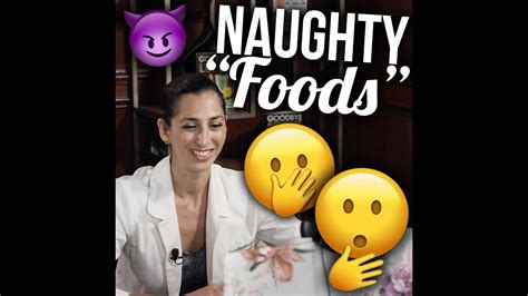 “naughty Foods” Youtube