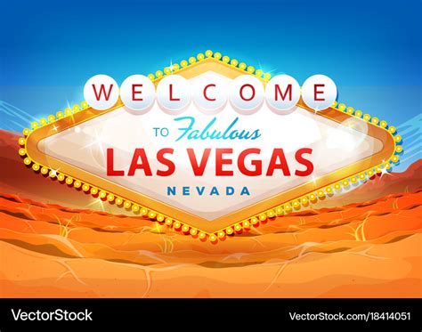 Welcome To Las Vegas Sign On Desert Background Vector Image