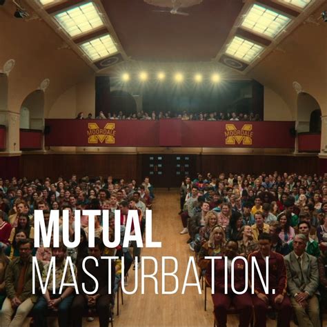 Mutual Masterbation The Loop Of Jean Milburn Saying Mutual Masturbation That The World Needs