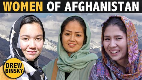 Women Of Afghanistan Inspiring Stories Drew Binsky