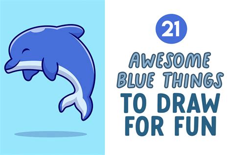21 Awesome Blue Things To Draw Ideas Included
