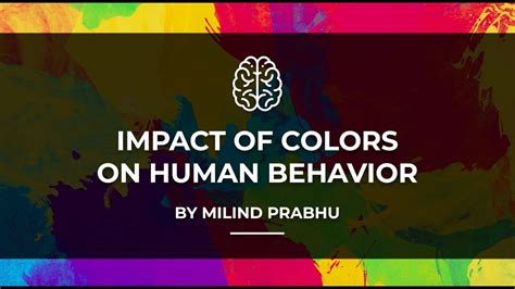 Impact Of Colors On Human Brain Youtube
