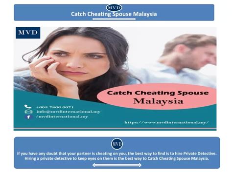 Ppt Catch Cheating Spouse Malaysia Powerpoint Presentation Free Download Id 10266370