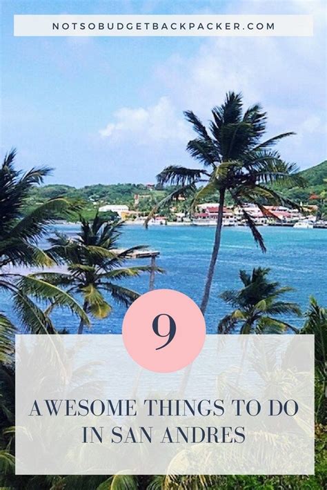 The 9 Best Things To Do In San Andres Island San Andres Things To Do