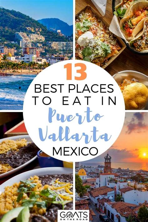 Best Restaurants In Puerto Vallarta Mexico Goats On The Road