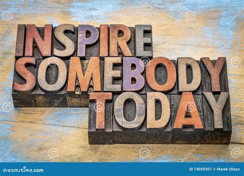 Inspire Somebody Today Stock Image Image Of Inspiration