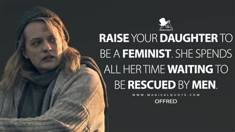 Raise Your Daughter To Be A Feminist She Spends All Her Time Waiting