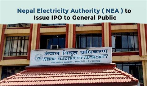Nepal Electricity Authority Nea To Issue Ipo To General Public