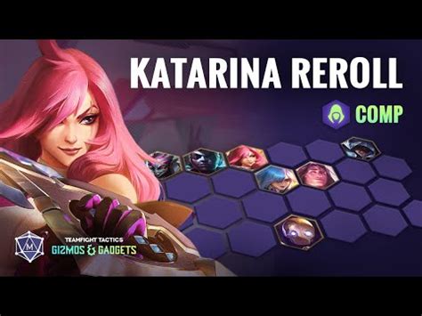 Set Katarina Re Roll Guide Mobalytics Tft Youtube