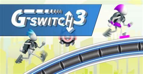 G Switch 3 Play On Armor Games