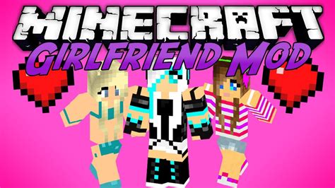 Minecraft Girlfriend Mod Girlfriends Bikinis Breakups Mod Showcase 2015 New Youtube